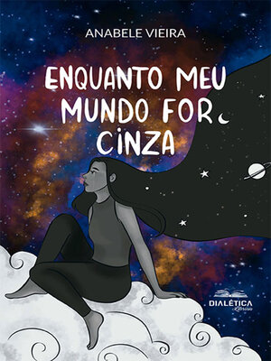 cover image of Enquanto meu mundo for cinza